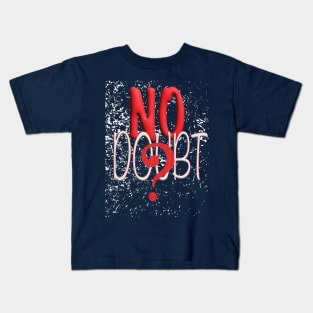 No Doubt Kids T-Shirt